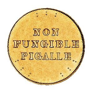 Non Fungible Pigalle